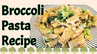 Broccoli Pasta Recipe - Make The Best & The Easiest Recipe In 20 Minutes - High In Protein