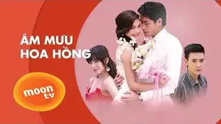 Âm Mưu Hoa Hồng Tập 12 - Phim Thái Lan Lồng Tiếng Cực Đỉnh