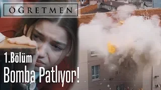 Bomba patlıyor! - Öğretmen 1. Bölüm