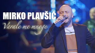 Mirko Plavsic - Varale me mnoge - (LIVE SECANJA 2 2021)