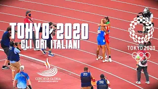 Olimpiadi TOKYO 2020 - Gli ORI Italiani