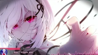 Nightcore - Already Over (RED) - (Lyrics)