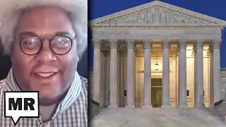 Extremely Important SCOTUS Case That No One Is Talking About |  Elie Mystal | TMR