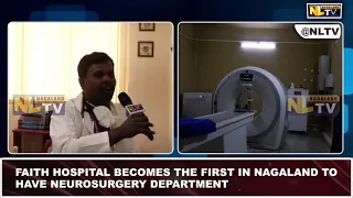 FAITH HOSPITAL | DIMAPUR | NAGALAND | NLTV | GROUND REPORT