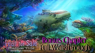 Let's Play - Fear for Sale 4 - Phantom Tide - Bonus Chapter Full Walkthrough