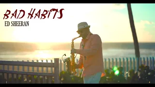 Ed Sheeran - Bad Habits / Sax Cover