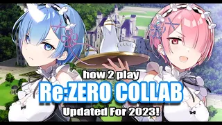 [Epic Seven] How to Play: Re:Zero Collab - Emilia, Rem & Ram - Updated for 2023!