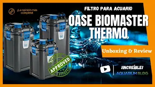 FILTRO ACUARIO | OASE BIOMASTER THERMO | UNBOXING & REVIEW |