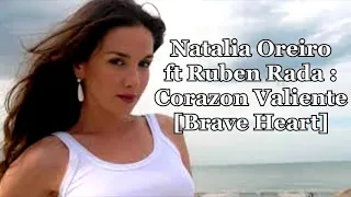 Natalia Oreiro ft Ruben Rada : Corazon Valiente [Letra y subtitulado Ingles]