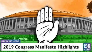 2019 Congress Manifesto Highlights