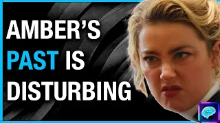 Amber Heard Has a DISTURBING Past