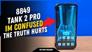 New Unihertz Tank 2 Pro 8849 | IM CONFUSED !!! Whats The Problem !!!