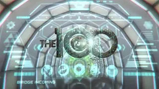 The 100 Season 7 Opening Credits