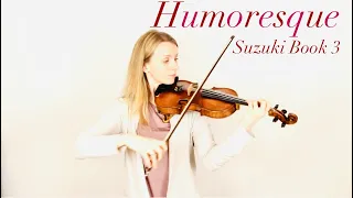 Humoresque by A. Dvorak - Suzuki Book 3