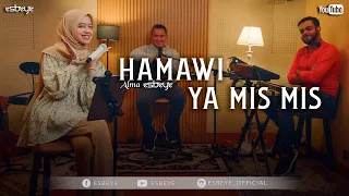 Hamawi Ya Mis Mis || ALMA ESBEYE || حموي يا مشمشم - ألما ( Live Session )