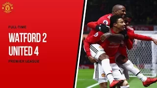 Highlights & Goals; Watford vs Manchester United 2 - 4 26⁄11⁄2017