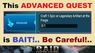 This Advanced Quest *IS BAIT!*.. Be Careful!.. (How to Complete Properly) RAID: Shadow Legends