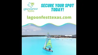 Lagoonfest Texas is back!