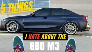 5 Things I HATE about my BMW G80 M3 - Drive & Talk pt. 2