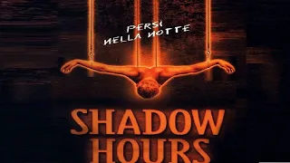 Shadow Hours (film 2000) TRAILER ITALIANO