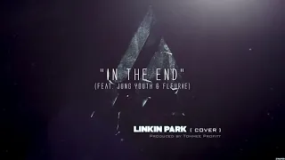 In The End  Linkin Park Cinematic Cover feat  Jung Youth & Fleurie    Produced by Tommee Profitt