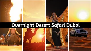 Overnight  Desert Safari in Dubai - Rayna Tours & Travels