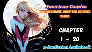American Comics: Jar Merchant, Gwen The Bearded Spider Chapter 1 - 20