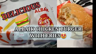 ALBAIK CHICKEN BURGER WITH FRIES/SAUDI ARABIA FAMOUS FOOD CHAIN/ #shorts /Roniths Cruz