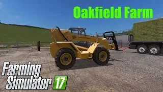 Fs17 Oakfield Farm ¦ TimeLapse ¦ Bonus vid JCB 525-67 telehandler ¦ modern Classic's DLC Pack