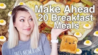 Make A Head Freezer Breakfasts: 20 Servings, 3 Meals