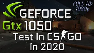 GTX 1050 2GB | CS:GO Performance/FPS Test in 2020