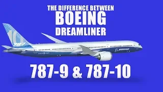 The difference between Boeing 787-9 & 787-10 Dreamliner