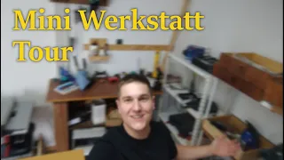 Ich zeige euch meine Werkstatt | Vorstellung