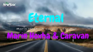 Marin Hoxha & Caravan - Eternal (NEWMUSIC)