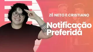 APRENDA A TOCAR NOTIFICAÇÃO PREFERIDA - Zé Neto e Cristiano