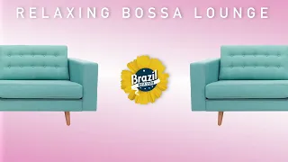 Relaxing Bossa Lounge #2 - Music To Relax: Background Music for Work, Study, Read...