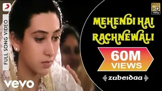 A.R Rahman-Mehendi Hai Rachnewali Best Video I Zubeidaa I Karisma Kapoor I Alka Yagnik I By Ankita