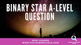 A level question - Binary Star