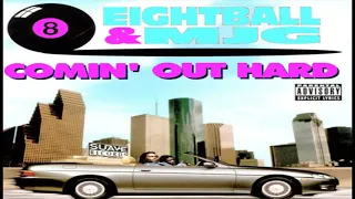 EIGHTBALL MJG - COMIN' OUT HARD [FULL ALBUM] SLOWED DOWN DJ 290