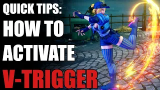 SFV CE Quick Tips : How to Activate V-Trigger