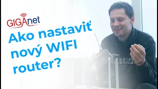 Ako nastaviť nový wifi router? GIGAnet