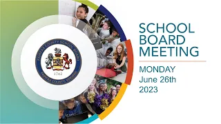 FCPS School Board Meeting - 6/26/2023