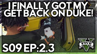 Episode 2.3: I Finally Got My Get Back On Duke! | GTA RP | GW Whitelist