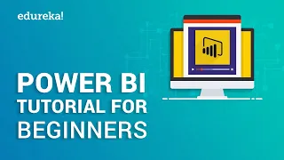 Power BI Tutorial For Beginners | Introduction to Power BI | Power BI Training Course | Edureka