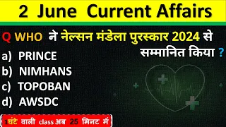 2 June Current Affairs 2024  Daily Current Affairs Current Affairs Today  Today Current Affairs 2024