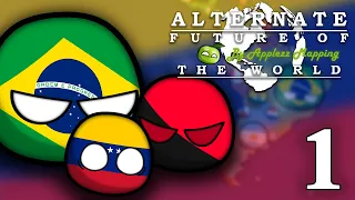 Alternate Future Of The World REMASTERED | Episode 1 | Venezuelan Dilemma