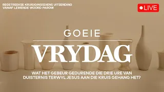 GOEIE VRYDAG - Wat het met Christus op die kruis gebeur gedurende daardie drie ure van duisternis?