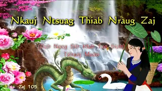 Nkauj ntsuag thiab nraug zaj 8/8/2022