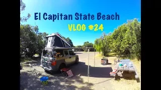 Camping @ El Capitan State Beach | VLOG #24