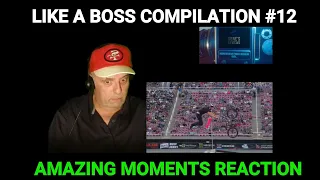 Like a boss compilation #12 reaction